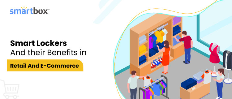 Illustration of a retail store in a organic shape with text 'Smart locker and their benefits in retails and e-commerce'